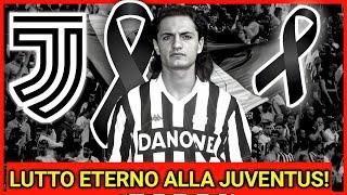 LUTTO ETERNO ALLA JUVENTUS COMUNICATO UFFICIALE HA TOCCATO I CUORI DEI TIFOSI DELLA JUVENTUS.