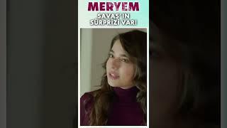 Meryem Savaşı İyi Tanıyor #Meryem