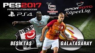 BEŞİKTAŞ - GALATASARAY  VODAFONE ARENA´da ilk DERBİ   PES 2017 PS4