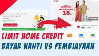 Limit Home Credit Bayar Nanti dan Limit Pembiayaan Offline Inilah Perbedaannya - DVLOG49