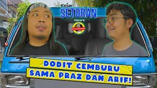 KEJAR SETORAN - NOSTALGIA SUCI BERSAMA DODIT