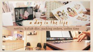 another day in the life as a dkv student packing orders netflix coffee time skripsi and more