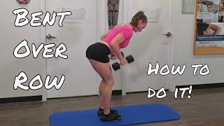 How To Do The Bent Over Row Exercise