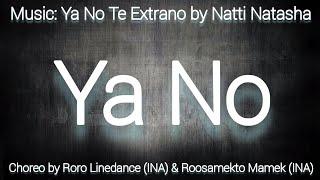 YA NO  Line Dance  Choreo by RORO LINEDANCE INA & ROOSAMEKTO MAMEK INA  Line Dance Marathon 1