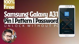 Hard Reset SAMSUNG Galaxy A31 – Remove Screen Lock  Erase All Data & Settings