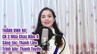 Thánh Vịnh 94  CN 3 Mùa Chay Năm A  Thanh Lâm