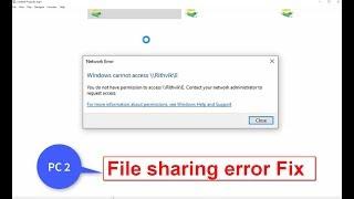 Windows cannot access error on windows 10  Network file sharing error fix