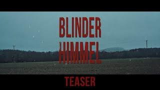 Blinder Himmel  Teaser 2020 Horrorfilm