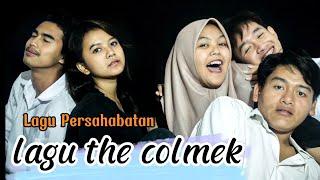 Lagu The Colmek