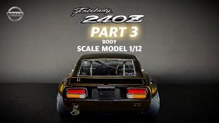 112 NISSAN FAIRLADY 240ZG 3D print ROCKET BUNNY part.3  Car Model TAMIYA