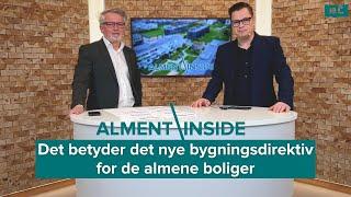 Det betyder det nye bygningsdirektiv for de almene boliger