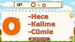 O Sesi Öğretimi  O Sesi Hece Kelime Cümle Okuma Etkinlikleri   O Sesi Okuma Çalışması  O Harfi