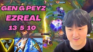 GEN G PEYZ PLAYS EZREAL VS DRAVEN ADC KR CHALLENGER PATCH 13.10 League of Legends Full Gameplay