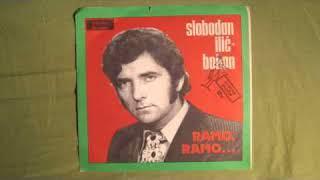 Slobodan Ilic-Ramo ramo druze moj 1974_.mp3