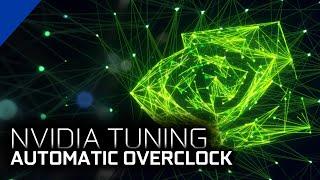NVIDIA Experience - Automatic Tuning Özelliği   AUTO Overclock 