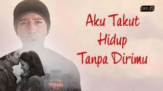 Repvblik - Aku Takut Official Lyric Video