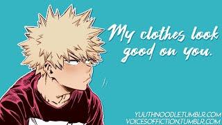 My Clothes Look Good On You  Bakugo x Listener