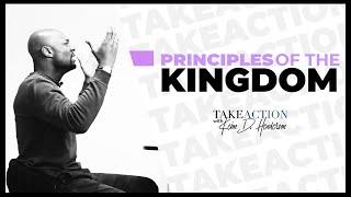 Principles of The Kingdom  Take Action  Keion Henderson TV