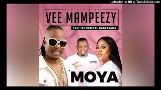 VEE MAMPEEZY - MOYA ft. DJ NGWAZI & BASETSANA OFFICIAL AUDIO