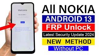 Nokia C10C20C30C22C32X10X20... Google Account Remove ANDROID 13  Without PC 2024