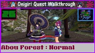 Onigiri Quest Walkthrough  Abou Forest Normal  Part 26