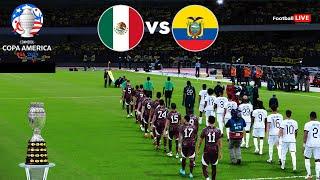 Mexico vs Ecuador - Copa America 2024 USA Group B - Full Match  PES Realistic