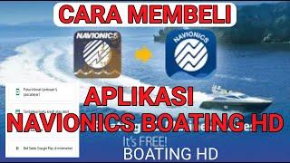 Cara Membeli Navionics Boating HD Apk Full Version