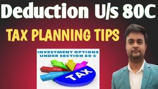 Deduction 80C of Income Tax Act I Tax Savings Tips under section 80C I 80C Income Tax Deduction