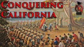 Initial Conquest  California History ep.1