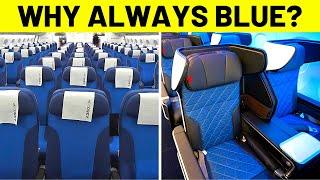 Why Are Most Airplane Seats Blue And 7 Other Weird Airplane Facts Explained