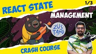 React state management crash course  Zustand