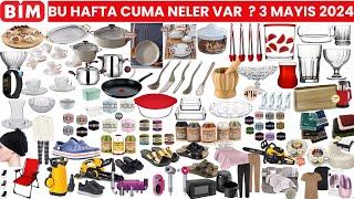 BU CUMA BİM’DE NELER VAR ?  BİM İNDİRİMLERİ  3 MAYIS 2024 BİM KATALOĞU  BİM AKTÜEL ÜRÜNLERİ