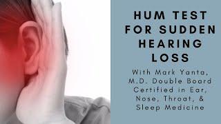 Hum test for sudden hearing loss