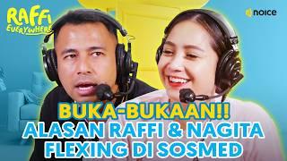 ALASAN RAFFI AHMAD & NAGITA SLAVINA FLEXING DI SOSMED UNTUK MOTIVASI PARA FANS? - RAFFI EVERYWHERE