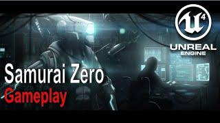 Unreal Engine - Samurai Zero Internal Gameplay