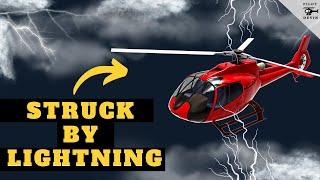 What Happens When A Helicopter Is Struck By Lightning? ️