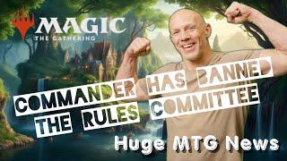 Commander Has Banned The Rules Committee - GREAT NEWS