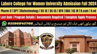 LCWU Admission 2024  Lahore College For Womens University Admission 2024  Lahore College For Women