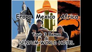 Senyum World Hotel  Hotel Explorer #4 Review Eropa Mexico Africa Suite Room