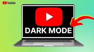 How To Enable Dark Mode On YouTube PC & Laptop