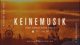 Keinemusik &ME Rampa Adam Port - Mayan Warrior - Burning Man 2022
