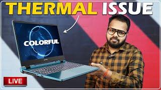 Thermal Issue  - Colorful Evol P15? - Live QNA-59