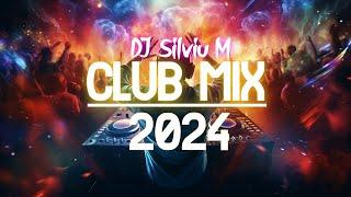 Music Mix 2024  Party Club Dance 2024  Best Remixes Of Popular Songs 2024 MEGAMIX DJ Silviu M