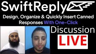 SwiftReply Lifetime Deal  Insert Canned Responses With One-Click  Discussion with founder