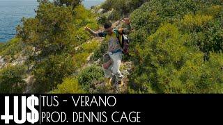 Tus - Verano Prod. Dennis Cage #OneTake video