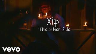 XiP Boss - The Other Side Official Video