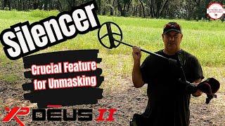 XP Deus II Silencer Setting- Crucial Feature for Unmasking 