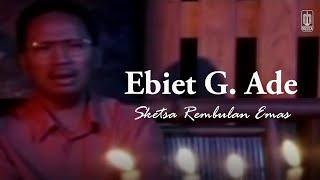 Ebiet G. Ade - Sketsa Rembulan Emas Remastered Audio