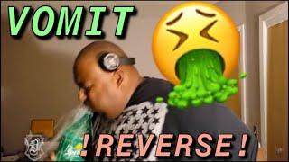 BadlandsChugs VOMIT in REVERSE *BACKWARDS VIDEO*