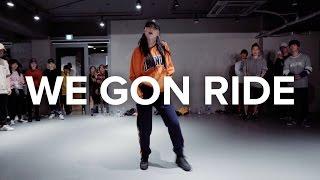 We Gon Ride - Dreezy ft. Gucci Mane  Sori Na Choreography